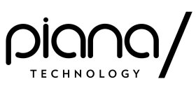 PIANA / TECHNOLOGY