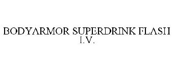 BODYARMOR SUPERDRINK FLASH I.V.