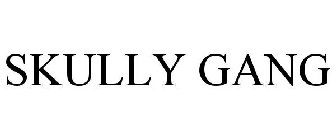 SKULLY GANG
