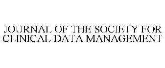 JOURNAL OF THE SOCIETY FOR CLINICAL DATA MANAGEMENT