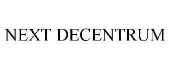 NEXT DECENTRUM