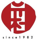 SINCE 1982