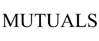 MUTUALS