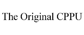 THE ORIGINAL CPPU