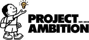 PROJECT AMBITION.