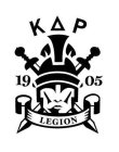 KAP 1905 LEGION
