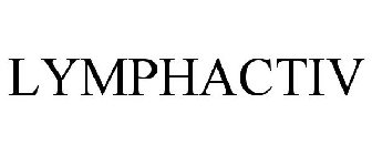 LYMPHACTIV