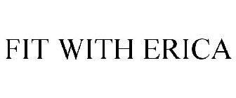 FIT WITH ERICA