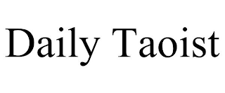 DAILY TAOIST