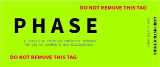 DO NOT REMOVE THIS TAG CARE INSTRUCTIONS DRY CLEAN ONLY. PHASE A SERIES OF CREATIVE PROJECTS THROUGH THE USE OF GARMENTS AND ACCESSORIES; DO NOT REMOVE THIS TAG