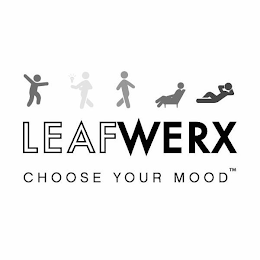 LEAFWERX CHOOSE YOUR MOOD