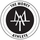 THE MONEY ATHLETE TMA