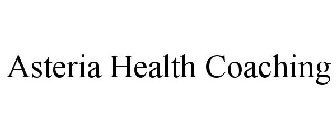 ASTERIA HEALTH COACHING