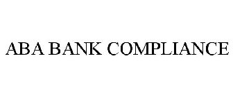 ABA BANK COMPLIANCE