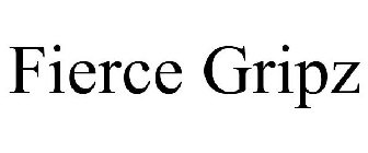FIERCE GRIPZ