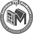 ATA CERTIFIED PROMOVER MOVING & STORAGE CONFERENCE M