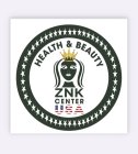 HEALTH & BEAUTY ZNK CENTER USA