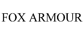 FOX ARMOUR