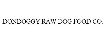 DONDOGGY RAW DOG FOOD CO.