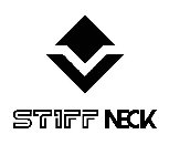 STIFF NECK