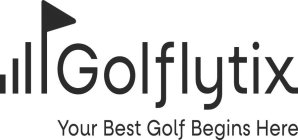 GOLFLYTIX YOUR BEST GOLF BEGINS HERE