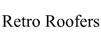 RETRO ROOFERS