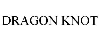 DRAGON KNOT