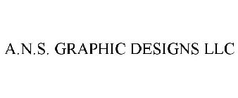 A.N.S. GRAPHIC DESIGNS LLC