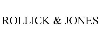 ROLLICK & JONES