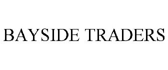 BAYSIDE TRADERS