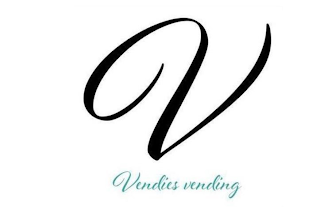 V VENDIES VENDING