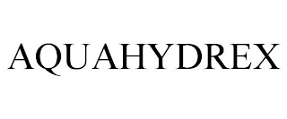 AQUAHYDREX