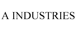 A INDUSTRIES