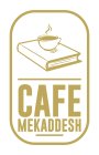 CAFÃ MEKADDESH