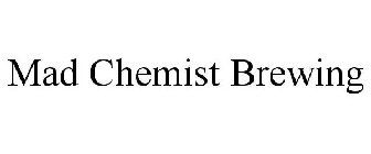 MAD CHEMIST BREWING