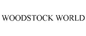 WOODSTOCK WORLD