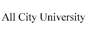 ALL CITY UNIVERSITY