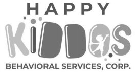 HAPPY KIDDOS BEHAVIORAL SERVICES, CORP.