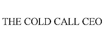 THE COLD CALL CEO