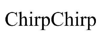 CHIRPCHIRP