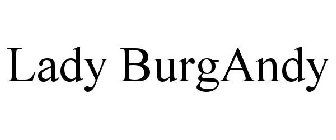 LADY BURGANDY
