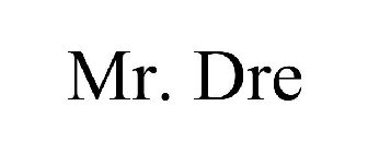 MR. DRE