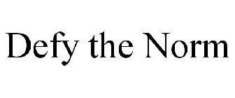 DEFY THE NORM