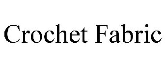 CROCHET FABRIC