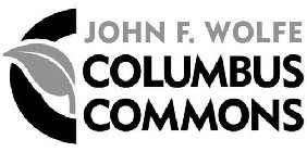 C JOHN F. WOLFE COLUMBUS COMMONS