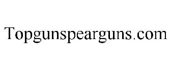 TOPGUNSPEARGUNS.COM