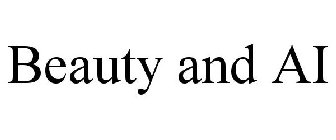 BEAUTY AND AI