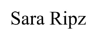 SARA RIPZ