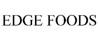 EDGE FOODS