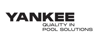YANKEE QUALITY IN POOL SOLUTIONS